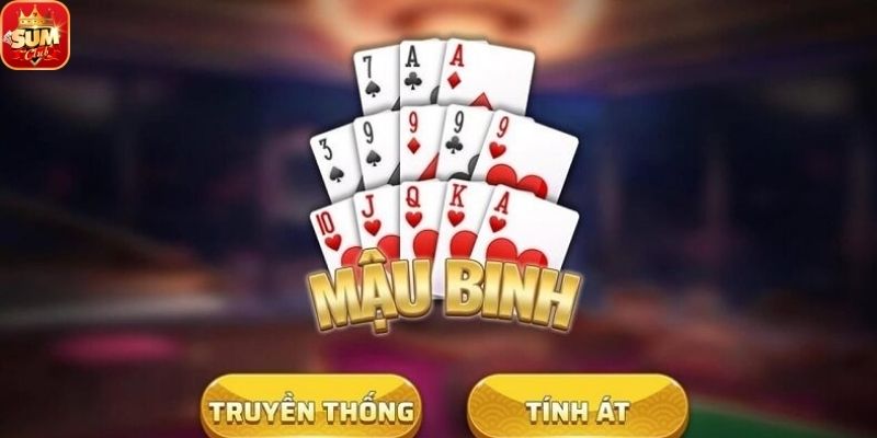 Mậu Binh Sumclub là gì?